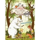 M&aacute;gikus &aacute;llatok iskol&aacute;ja - Kinyomoztuk! 3. - K&oacute;kuszhajsza - Margit Auer