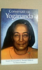 Conversatii cu Yogananda - Swami Kriyananda (expediere si 6 lei/gratuit) (4+1) foto