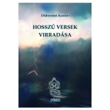 Hossz&uacute; versek Virrad&aacute;sa - Cs&aacute;ky Zolt&aacute;n
