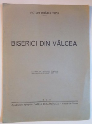 BISERICI DIN VALCEA de VICTOR BRATULESCU 1938 foto