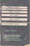 Sinonime In Gramatica Limbii Engleze - Leon D. Levitchi