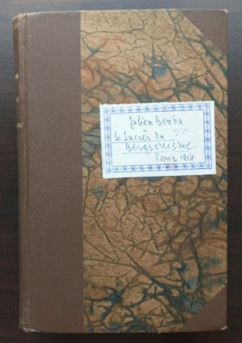 Julien Benda - Sur le Succes de Bergsonisme (1914)