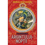 Promisiunea Argintului-Noptii, Annaliese Avery - Editura Paralela 45