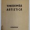 SOCIETATEA TINERIMEA ARTISTICA SUB INTALTUL PATRONAJ AL M. S. REGELUI CAROL II , EXPOZITIE 4 APRILIE - 30 APRILIE 1940