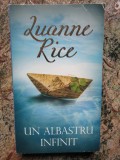 LUANNE RICE - UN ALBASTRU INFINIT