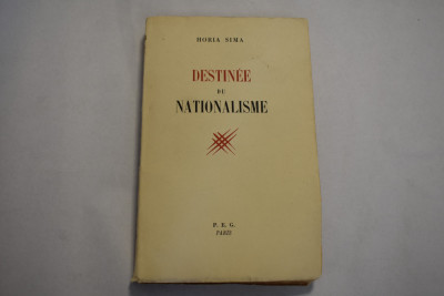 Horia Sima - Destinee du nationalisme (Paris, 1951) foto