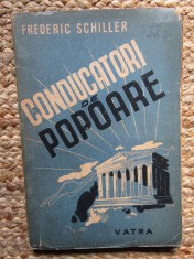Conducatori de popoare &amp;ndash; Frederic Schiller foto