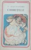 CHIRITELE - VASILE ALECSANDRI