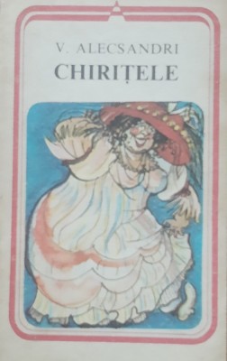 CHIRITELE - VASILE ALECSANDRI foto