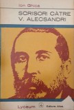 Scrisori către V. Alecsandri - Ion Ghica - Carte