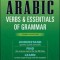 Arabic Verbs &amp; Essentials of Grammar, 3rd Edition