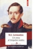 Un erou al timpului nostru - Mihail Lermontov
