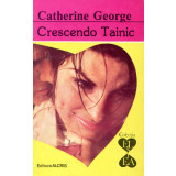 Crescendo tainic - Catherine George