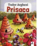Prisaca - Tudor Arghezi
