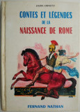 Contes et legendes de la naissance de Rome &ndash; Laura Orvieto