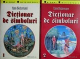 Dictionar de Simboluri (vol. I + II) - Hans Biedermann