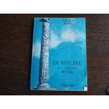 Dumnezeu s-a nascut in exil , Vintila Horia