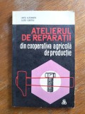 Atelierul de reparatii din cooperativa agricola de productie / R5P2F, Alta editura
