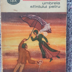 Umbrela Sfantului Petru, Mikszath Kalman, 1969, 250 pagini