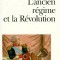 L&#039;ancien regime et la Revolution / Alexis De Tocqueville