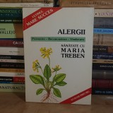 ALERGII : SANATATE CU MARIA TREBEN , 1996 *