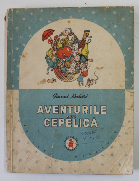 AVENTURILE LUI CEPELICA de GIANNI RODARI , 1957