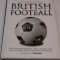 Album fotbal - &quot;Fotbalul Britanic&quot;