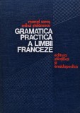 Gramatica Practica a Limbii Franceze, Marcel Saras, 1976, Editura Stiintifica, 516 pagini, Coperta Cartonata, Stare Buna