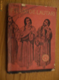 FIGURI DE LAUTARI - Viorel Cosma - Editura Muzicala, 1960, 231 p.