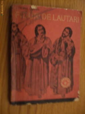 FIGURI DE LAUTARI - Viorel Cosma - Editura Muzicala, 1960, 231 p. foto