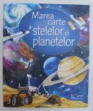 MAREA CARTE A STELELOR SI PLANETELOR de EMILY BONE , 2019