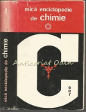 Mica Enciclopedie De Chimie - Constantin D. Albu, Maria Brezeanu