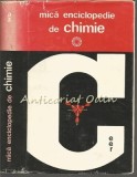 Mica Enciclopedie De Chimie - Constantin D. Albu, Maria Brezeanu