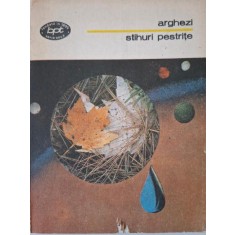 Stihuri pestrite. Versuri, vol. II &ndash; Tudor Arghezi