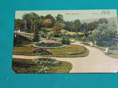 CARTE POȘTALĂ B&amp;Acirc;ILE GOVORA * PARCUL* 1912 * foto