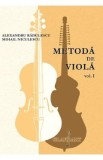 Metoda de viola Vol.1 - Alexandru Radulescu, Mihail Niculescu