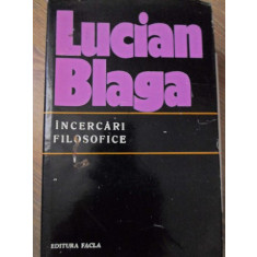 INCERCARI FILOSOFICE-LUCIAN BLAGA