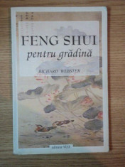 FENG SHUI PENTRU GRADINA de RICHARD WEBSTER foto