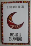 Carte Misticii islamului - Reynold Nicholson
