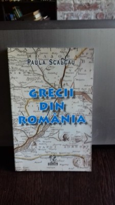 GRECII DIN ROMANIA - PAULA SCALCAU foto