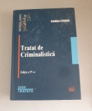 Emilian Stancu - Tratat de criminalistica - Editia a IV a