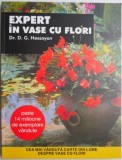 Expert in vase cu flori &ndash; D. G. Hessayon - Carte hobby gradinarit