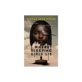 Where Sleeping Girls Lie