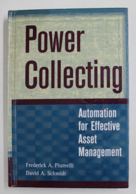 POWER COLLECTING by FREDERICK A. PIUMELLI and DAVID A. SCHMIDT , 1998 foto