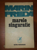 MARELE SINGURATIC-MARIN PREDA