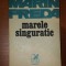 MARELE SINGURATIC-MARIN PREDA