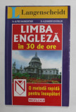 LIMBA ENGLEZA IN 30 DE ORE , METODA RAPIDA PENTRU INCEPATORI de ALFRED BAUMGARTNER , ALEXANDER SCHUSSLER , 2000