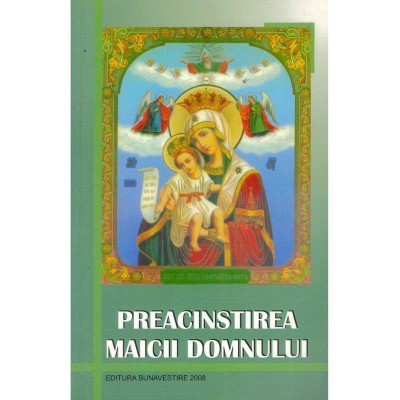 Porfirie Nichita - Preacinstirea Maicii Domnului - 135171 foto