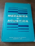 Mecanica si acustica