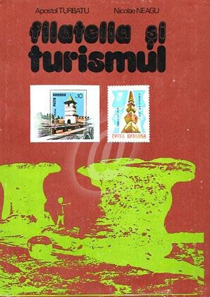 A. Turbatu - Filatelia și turismul